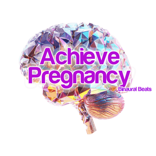 Binaural Beats With Subliminals To Achieve Pregnancy