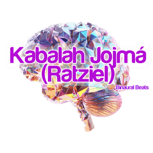 Vibrational Tone of the Kabalah Jojmá (Ratziel)